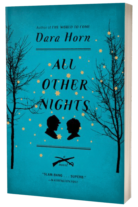 All Other Nights by Dara Horn